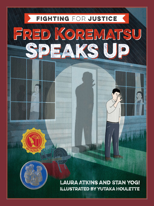 Title details for Fred Korematsu Speaks Up by Laura Atkins - Available